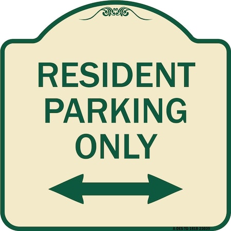 Reserved Parking Resident Parking Only Heavy-Gauge Aluminum Architectural Sign